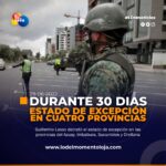 Nuevo estado de excepción en 4 provincias de Ecuador