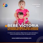 Primera muñeca con rasgos de síndrome de down en Ecuador