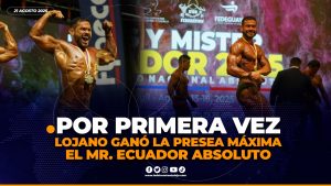 Deportista lojano ganó el Campeonato Nacional Miss y Míster Ecuador Absoluto 2025