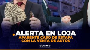 Un caso de aparente 3st4f4 pone en 4l3rta a la ciudadanía lojana