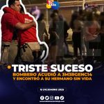 Bombero acudió a emergencia y encontró a su hermano sin vida.