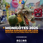 MONIGOTES 2025 LOJA