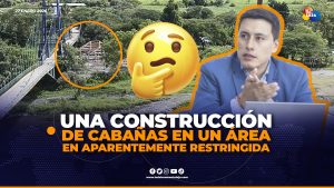 Proyecto de cabañas en Quinara pone en la polémica a concejal de Loja