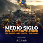 Hoy se cumple 50 años del 4cc1d3nt3 aéreo que cubría la ruta Loja – Gye.