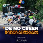 Falta de recolección de basura en Landangui