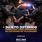 Sujeto fue detenido en San Pedro de Vilcabamba.