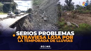 Las intensas lluvias dejan severos estragos en la provincia de Loja