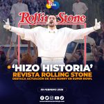 Revista Rolling Stone destaca participación de Bad Bunny en el Super Bowl LX 2026