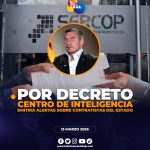 Presidente ordena al Centro Nacional de Inteligencia generar alertas sobre contrataciones públicas con el Estado.