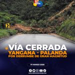 Vía Yangana – Palanda cerrada al tránsito vehicular
