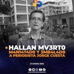 ¿Qué se conoce del 4s3s1n4t0 del periodista Jorge Cuesta?