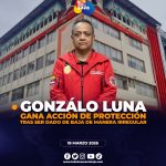 Bombero Gonzalo Luna gana acción de protección tras despido irregular.