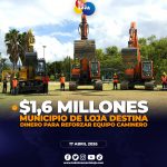 Se fortalece equipo caminero del Municipio de Loja con nueva maquinaria