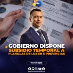 Gobierno Nacional oficializa subsidio eléctrico temporal para usuarios residenciales.
