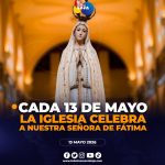 Fieles conmemoran a la Virgen de Fátima este 13 de mayo.
