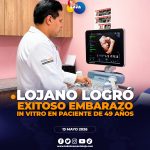 Médico lojano hace posible embarazo a los 49 años