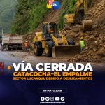Cierre vial en Loja por deslizamientos en la Catacocha–El Empalme.