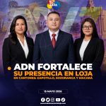 ADN fortalece su presencia en Loja con nuevas figuras en Zapotillo, Sozoranga y Macará
