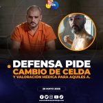 Defensa de Aquiles Álvarez solicita cambio de celda y valoración médica independiente