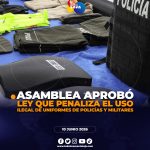 Asamblea aprueba penas de hasta siete años de cárcel por el uso ilegal de uniformes policiales y militares.