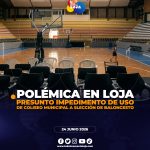 Polémica en Loja por supuesto impedimento a selección de baloncesto para entrenar en coliseo municipal.