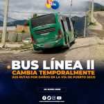 Línea 11 modifica temporalmente su recorrido por daños en la vía a Puerto Seco