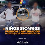Ataque armado en aeropuerto de Guayaquil terminó con una persona fallecida y dos menores de edad detenidos.