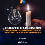 La madrugada de este 30 de junio, se registraron apagones en varias provincias del país