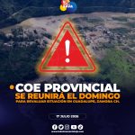 COE Provincial ordena mantener la búsqueda de personas desaparecidas por el aluvión en Zamora Chinchipe y evaluará avances el 19 de julio