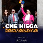 CNE negó una nueva solicitud para iniciar la revocatoria de mandato del presidente Daniel Noboa y la vicepresidenta María José Pinto.