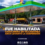 ARCH levanta suspensión de la gasolinera MasGas en Vilcabamba
