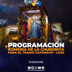 Programación prevista para este 20 de agosto, tercer tramo de la Churonita.