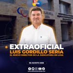 Luis Guillermo Gordillo asumiría la Judicatura en Loja