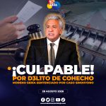 Lenín Moreno es declarado culpable por cohecho