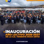 U.E. Teniente Hugo Ortiz inaugura año lectivo 2026-2027