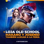 ¡MAKANO Y JOSENID LLEGAN POR PRIMERA VEZ A LOJA!