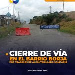 Cierre de vía en el barrio Borja