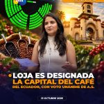 Loja designada ‘Capital del Café del Ecuador’.