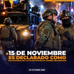 15 de noviembre de cada año como el “Día Nacional de la Lucha contra el Crimen Organizado y Reconocimiento a la Memoria de las Víctimas”.